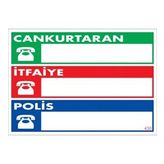 Sönsan Uyarı Levhaları ''Cakurtaran'' Pvc 25*35