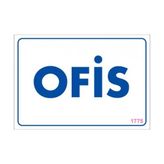 Sönsan Uyarı Levhaları "ofis" Pvc 17,5*25