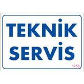 Sönsan Uyarı Levhaları "teknik Servis" Pvc 17,5*25