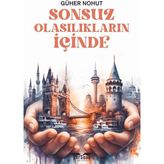 Sonsuz Olasılıkların İçinde - Güher Nohut