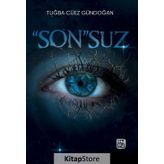 ''Son''suz - Tuğba Cüez Gündoğan