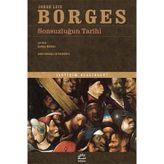 Sonsuzluğun Tarihi - Jorge Luis Borges