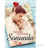 Sonunda - Lucy Ivison Tom Ellen