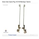 Sony Vaio Vpcw Pcg-4V1M Menteşe Takımı