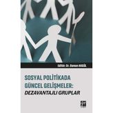 Sosyal Politikada Güncel Gelişmeler - Dezavantajlı Gruplar - Osman Akgül