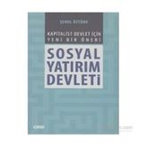 Sosyal Yatırım Devleti - Şenol Öztürk