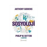 Sosyoloji - Philip W. Sutton Anthony Giddens