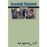 Sosyolojik Düşünmek