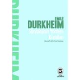 Sosyolojinin Yöntem Kuralları - Emile Durkheim