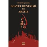 Sovyet Deneyimi ve Arayış - Hüseyin Şengül