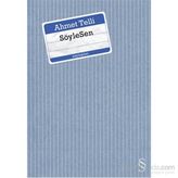 SöyleSen - Ahmet Telli