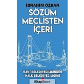 Sözüm Meclisten İçeri - İbrahim Özkan