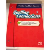 SPELLING CONNECTIONS 2 STANDARDIZED TEST MASTERS DIFFERENTIATED UNIT TESTS ZANER-BLOSER