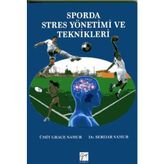 Sporda Stres Yönetimi ve Teknikleri - Ümit Grace Samur Serdar Samur