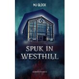 Spuk in Westhill: Warren Turner #6
