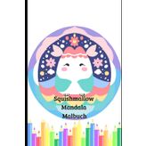 Squishmallow Mandala Malbuch