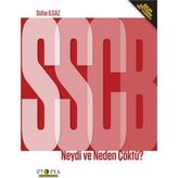 SSBC Neydi ve Neden Çöktü? - Süha Ilgaz