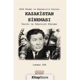 Sscb Dönemi Ve Bağımsızlık Sonrası Kazakistan Sineması - Lokman Zor