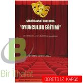 Stanislavski Okulunda Oyunculuk Eğitimi - Rüstem Mürseloğlu