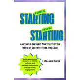 Starting Here, Starting Now Family Devotional