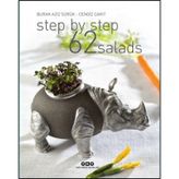 Step By Step 62 Salads - Burak Aziz Sürük Cengiz Çakıt