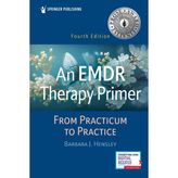 Step Kitap An Emdr Therapy Primer: From Practicum To Practice