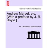 Step Kitap Andrew Marvel, Etc. [with A Preface By J. R. Boyle.]