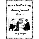 Step Kitap Anyone Can Play Piano: Lesson Journal Book Three