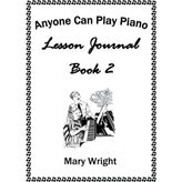 Step Kitap Anyone Can Play Piano: Lesson Journal Book Two