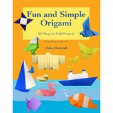 Step Kitap Fun And Simple Origami: 101 Easy-To-Fold Projects