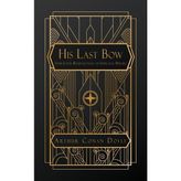 Step Kitap His Last Bow: Some Later Reminiscences Of Sherlock Holmes
