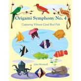 Step Kitap Origami Symphony No. 4: Capturing Vibrant Coral Reef Fish