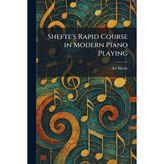 Step Kitap Shefte's Rapid Course In Modern Piano Playing