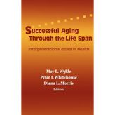 Step Kitap Successful Aging Through The Life Span: Intergenerational Issues In Health