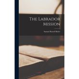Step Kitap The Labrador Mission [microform]
