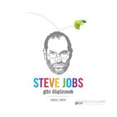 Steve Jobs Gibi Düşünmek - Daniel W. Smith