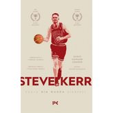 Steve Kerr - Eşsiz Bir Ömrün Hikayesi Profil Kitap