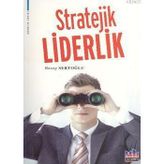 STRATEJIK LIDERLIK - RECEP SERTOĞLU