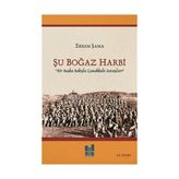 Şu Boğaz Harbi - Ekrem Şama