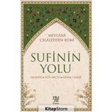 Sufinin Yolu - Mevlana Celaleddin Rumi