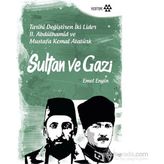 Sultan ve Gazi - Emel Engin