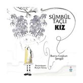 Sümbül Taçlı Kız - Burcu Coşkun Şengül