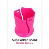 Sup paddle board bardak tutucu