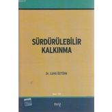SÜRDÜRÜLEBILIR KALKINMA - LÜTFÜ ÖZTÜRK