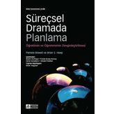 Süreçsel Dramada Planlama - Pegem Akademi Yayıncılık