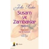 Susam ve Zambaklar - John Ruskin