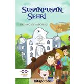 Susanpusan Şehri - Fatma Çağdaş Börekçi