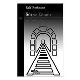Süt ve Kömür Raif Rothmann