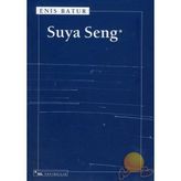 Suya Seng - Enis Batur