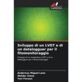 Sviluppo di un LVDT e di un datalogguer per il fitomonitoraggio